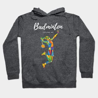 For her. When badminton is her whole world. Hoodie